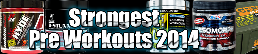 Strongest Pre Workouts 2014 - Mr Supplement Australia